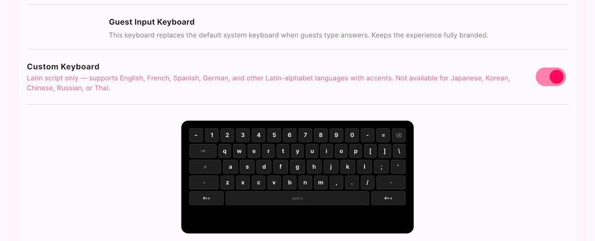 Guest Input keyboard and the Custom Keyboard toggle