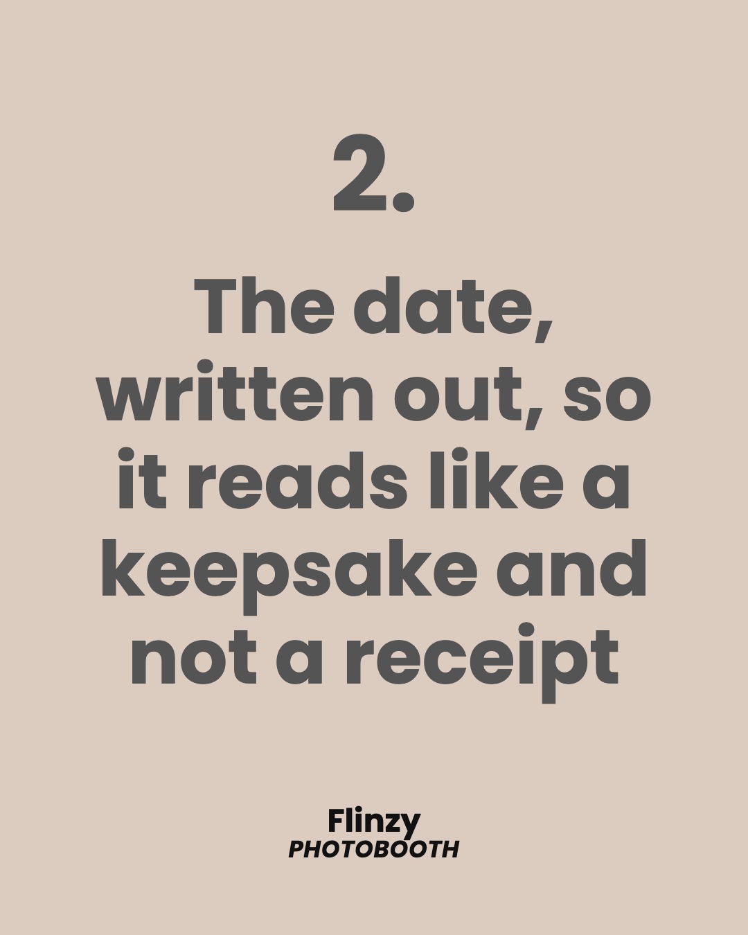The date, written out, so it reads like a keepsake and not a receipt